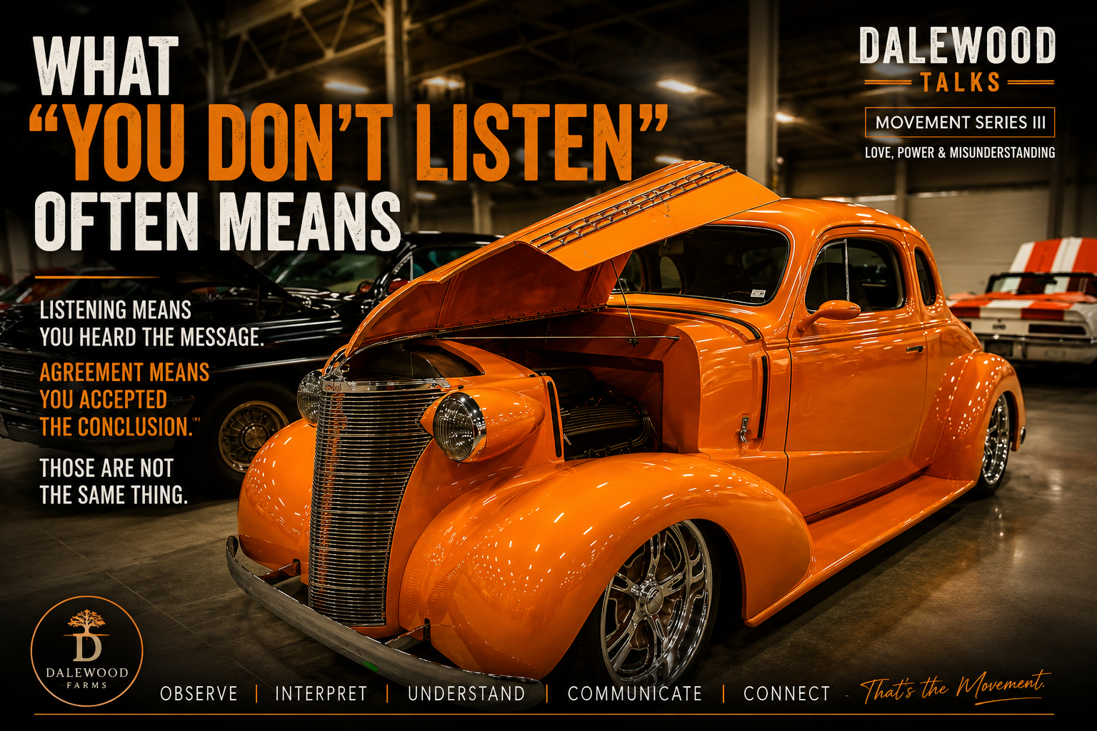 What “You Don’t Listen” Often Means